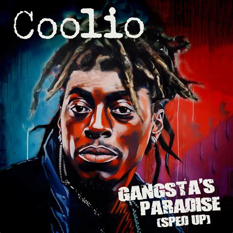 recording artist of coolio gangsta's paradise